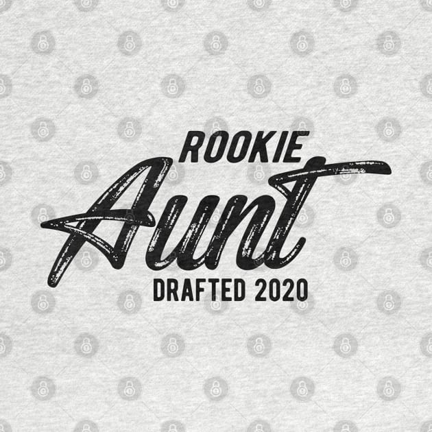 New Aunt - Rookie Aunt Drafted 2020 by KC Happy Shop